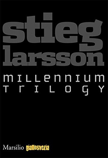 Millennium Trilogy (Romanzi e racconti)